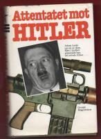 ATTENTAT MOT HITLER