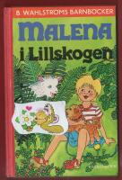 MALENA I LILLSKOGEN (NR 528)