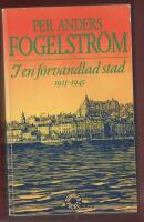 I EN F&Ouml;RVANDLAD STAD 1925-1945