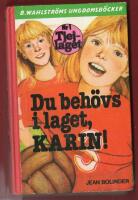 TJEJLAGET NR 1 - DU BEH&Ouml;VS I LAGET KARIN (NR 2342)