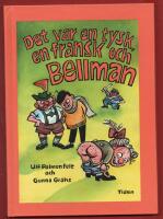 DET VAR EN TYSK, EN FRANSK OCH BELLMAN