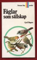 F&Aring;GLAR SOM S&Auml;LLSKAP