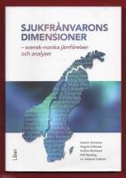 SJUKFR&Aring;NVARONS DIMENSIONER - SVENSK-NORSKA J&Auml;MF&Ouml;RELSER OCH ANALYSER