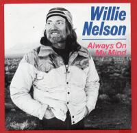 WILLIE NELSON - ALWAYS ON MY MIND (PROMOTON)