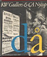 D&Aring; - V&Aring;RA BEREDKAPS&Aring;R 1939-1945