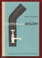 VATTEN OCH AVLOPP - I LANDSBYGDSFASTIGHETER