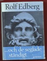 ...OCH DE SEGLADE ST&Auml;NDIGT