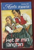 HET &Auml;R MIN L&Auml;NGTAN