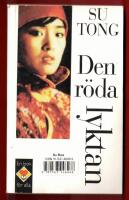 DEN R&Ouml;DA LYKTAN