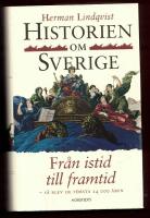 HISTORIEN OM SVERIGE DEL 10 - FR&Aring;N ISTID TILL FRAMTID