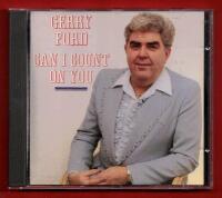 GERRY FORD - CAN I COUNT ON YOU