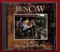 RUN C&W - INTO THE TWANGY-FIRST COUNTRY