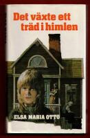 DET V&Auml;XTE ETT TR&Auml;D I HIMLEN