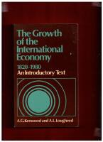 THE GROWTH OF THE INTERNATIONA ECONOMY 1820-1980 - AN INTRODUCTOEY TEXT