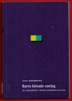 BARNS K&Ouml;NADE VARDAG - OM (O)J&Auml;MNST&Auml;LLDHET I F&Ouml;RSKOLA...