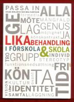 LIKABEHANDLING I F&Ouml;RSKOLA & SKOLA