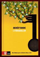 BER&Auml;TTANDE I F&Ouml;RSKOLAN