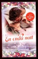 HARLEQUIN ANTALOGI NR 11523025 - EN ENDA NATT