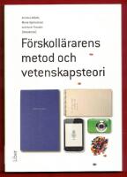 F&Ouml;RSKOLL&Auml;RARENS METOD OCH VETENSKAPSTEORI