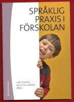 SPR&Aring;KLIG PRAXIS I F&Ouml;RSKOLAN
