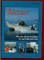B&Aring;TEN - ATT V&Auml;LJA OCH UTRUSTA B&Aring;TEN F&Ouml;R SPORTFISKE OCH FRITID