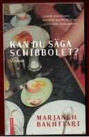KAN DU S&Auml;GA SCHIBBOLET?