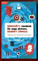SKRIVS&Auml;TT - HANDBOK F&Ouml;R UNGA SKRIVARE