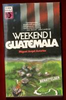 WEEKEND I GUATEMALA