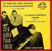 SVEN BJ&Ouml;RK & EINAR EKBERG - EN FR&Auml;MLING FR&Aring;N GALILEEN