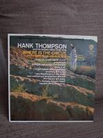 HANK THOMPSON AND THE BRAZOS VALLEY BOYS - WHERE IS THE CIRCUS