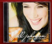 JILL JOHNSON - BEING WHO YOU ARE