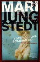 I DENNA LJUVA SOMMARTID