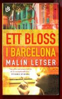 ETT BLOSS I BARCELONA