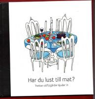 HAR DU LUST TILL MAT? TRETTON STIFTSG&Aring;RDAR BJUDER IN