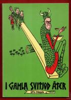 I GAMLA SVITJOD &Aring;TER