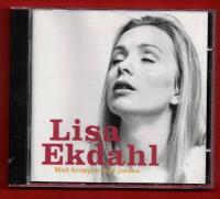 LISA EKDAHL - MED KROPPEN MOT JORDEN
