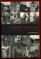 FOLKETS MINNEN - TRADITIONSSAMLING I ID&Eacute; OCH PRAKTIK 1919-1964