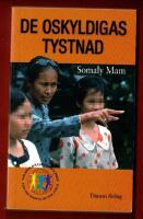 DE OSKYLDIGAS TYSTNAD