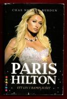 PARIS HILTON - ETT LIV I RAMPLJUSET
