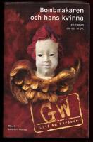 BOMBMAKAREN OCH HANS KVINNA