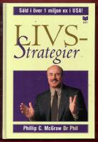 LIVSSTRATEGIER - ATT G&Ouml;RA DET SOM FUNGERAR, ATT G&Ouml;RA DET VIKTIGA