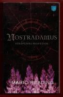 NOSTRADAMUS - F&Ouml;RSVUNNA PROFETIOR