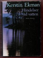 H&Auml;NDELSER VID VATTEN