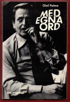 MED EGNA ORD - SAMTAL MED SERGE RICHARD OCH NORDAL &Aring;KERMAN