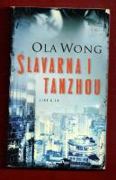 SLAVARNA I TANZHOU