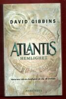 ATLANTIS HEMLIGHET - HISTORIENS ST&Ouml;RSTA G&Aring;TA P&Aring; V&Auml;G ATT L&Ouml;SAS