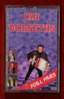 JAN BORSETHS - FOILL FRAES