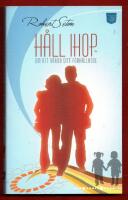 H&Aring;LL IHOP - OM ATT V&Aring;RDA SITT F&Ouml;RH&Aring;LLANDE