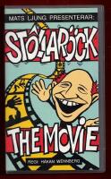 STÖLLARÖCK - THE MOVIE (MATS LJUNG)