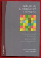 BED&Ouml;MNING AV SVENSKA SOM ANDRASPR&Aring;K